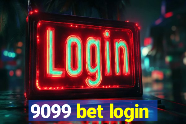 9099 bet login